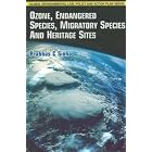 Click here to buy Ozone, Endangered Species, Migratory Species and Heritage Sites by  Prabhas Chandra Sinha.
