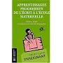 Apprentissages progressifs de l'�crit � l'�cole ma&hellip de Mireille Brigaudiot