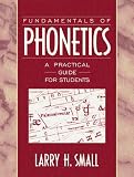 Fundamentals of Phonetics: A Practical Guide for Students (with FREE Audio CD)