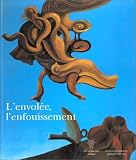 Revue Réunion des Musées Nationaux  / L'envolée, l'enfouissement: Histoire et imaginaire aux temps précaires du XXe siècle : [exposition] Musée Picasso, Antibes -- Musée d'art moderne, Villeneuve d'Ascq, communauté urbaine de Lille