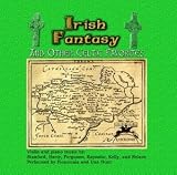 Irish Fantasy and Other Celtic Favorites