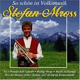 So Sch�n Ist Volksmusik - Stefan Mross