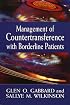 Management of Countertransference with Borderline Patients