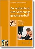 Produkt-Bild: Der Aufsichtsrat einer Wohnungsgenossenschaft: Rechte und Pflichten