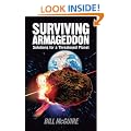 Surviving Armageddon: Solutions for a threatened planet