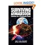Surviving Armageddon: Solutions for a threatened planet