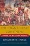The Chan's Great Continent, China in Western Minds