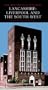 Lancashire: Liverpool and the South West (Pevsner Architectural Guides)