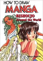 How To Draw Manga Volume 22: Bishoujo Around The World (How to Draw Manga)
