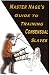 Master Nage's Guide to Training Consensual Slaves