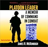 Platoon Leader: A Memoir of Command in Combat