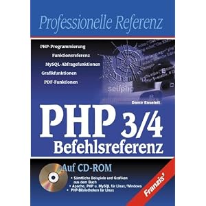 PHP 3/4 Referenz, m. CD-ROM