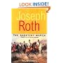 The Radetzky March (Works of Joseph Roth)