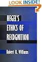 Hegel's Ethics of Recognition