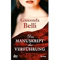 Das Manuskript der Verf�hrung: Roman