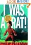 I Was A Rat! (Turtleback School & Library Binding Edition)