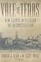 VALE OF TEARS: ESSAYS ON RELIGION
