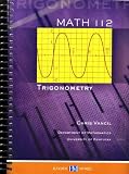 MATH 112 TRIGONOMETRY BY CHRIS VANCIL (DEPARTMENT OF MATHEMATICS UNIVERSITY OF KENTUCKY, 2004-2005)