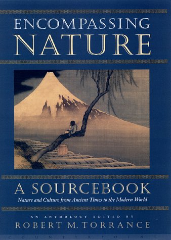 Encompassing Nature: Nature and Culture from Ancient Times to the Modern World