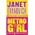 Metro Girl (Alex Barnaby Series #1)