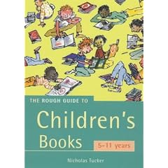 The Rough Guide to Children's Books, 5-11 years