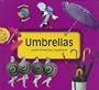 Umbrellas (Household History)
