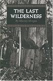 The Last Wilderness (Washington Papers (Paperback))