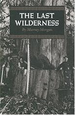 The Last Wilderness (Washington Papers (Paperback))