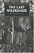 The Last Wilderness (Washington Papers)