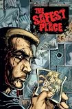 The Safest Place