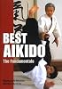 英文版 規範合気道 基本編 - Best Aikido: The Fundamentals