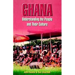Ghana: Understanding the People and Their Culture