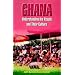 Ghana: Understanding the People and Their Culture
