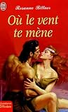 Ou le vent te m�ne