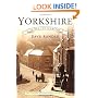 Yorkshire in Old Photographs: From the Judges Postcard Archive Collection (In Old Photographs)