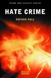 Hate Crime (Crime and Society)