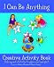 I Can Be Anything Creative Activity Book