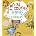 Mouse Cookies & More: A Treasury (If You Give...)