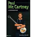 Paul McCartney : La Biographie