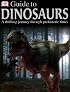 DK Guide to Dinosaurs