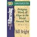The Christian and Witnessing: Bringing Words of Hope to the World Around You : Step 7 (Ten Basic Steps Toward Christian Maturity, Step 7)