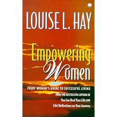 Empowering Women: Every Woman's Guide to Successful Living