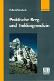 Produkt-Bild: Praktische Bergmedizin und Trekkingmedizin
