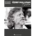 The Gerry Mulligan Collection: Baritone Sax (Artist Transcriptions)
