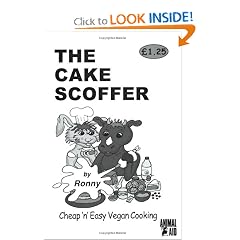 The Cake Scoffer: Cheap 'n' Easy Vegan Cooking