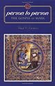 Person to Person: The Gospel of Mark