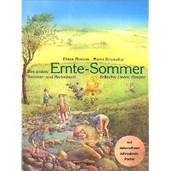 Ernte-Sommer. Das andere Sommer- und Herbstbuch