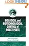 Biological and Biotechnological Control of Insect Pests (Agriculture and Environment Series)