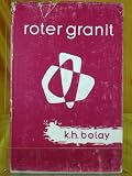 Roter Granit - Karl-Heinz Bolay