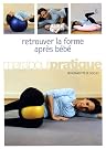 Retrouver la forme...